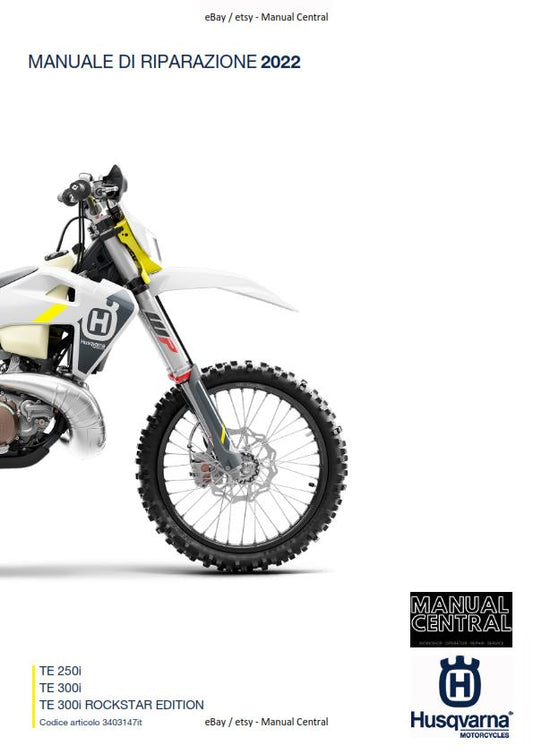 ITALIAN - HUSQVARNA 2022 - TE 250i 300i ROCKSTAR - MANUALE DI RIPARAZIONE