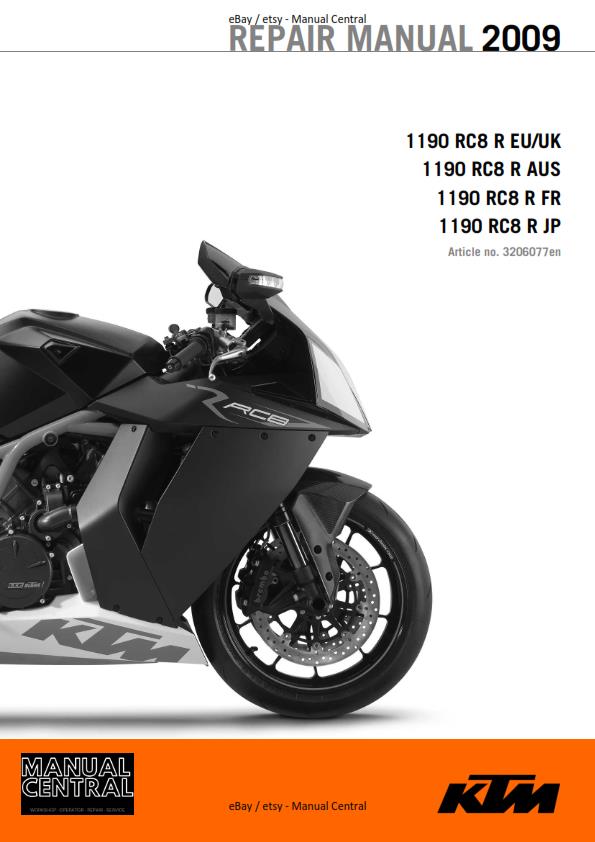 KTM 2009 1190 RC8 R - UK AUS FR JP - WORKSHOP REPAIR SERVICE MANUAL REPRINTED