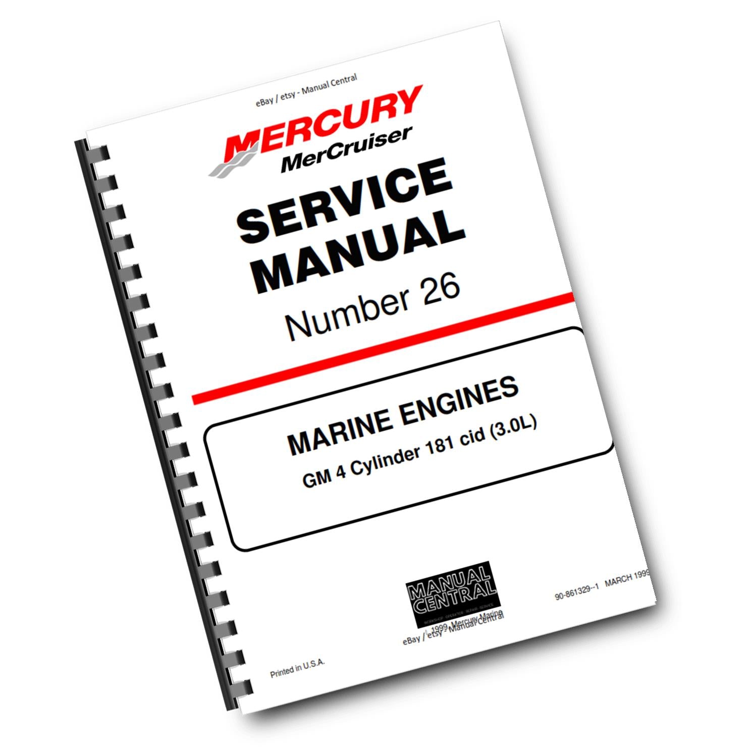 MERCURY NO 26 - GM 4 CYLINDER 181 CID 3.0L SERVICE WORKSHOP REPAIR MANUAL 1999