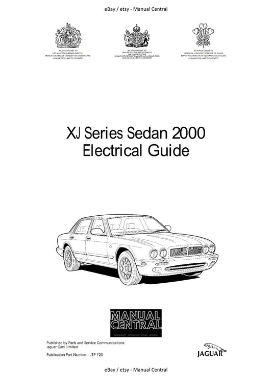 JAGUAR XJ SERIES SEDAN 2000 ELECTRICAL GUIDE MANUAL WIRING REPRINTED COMB BOUND