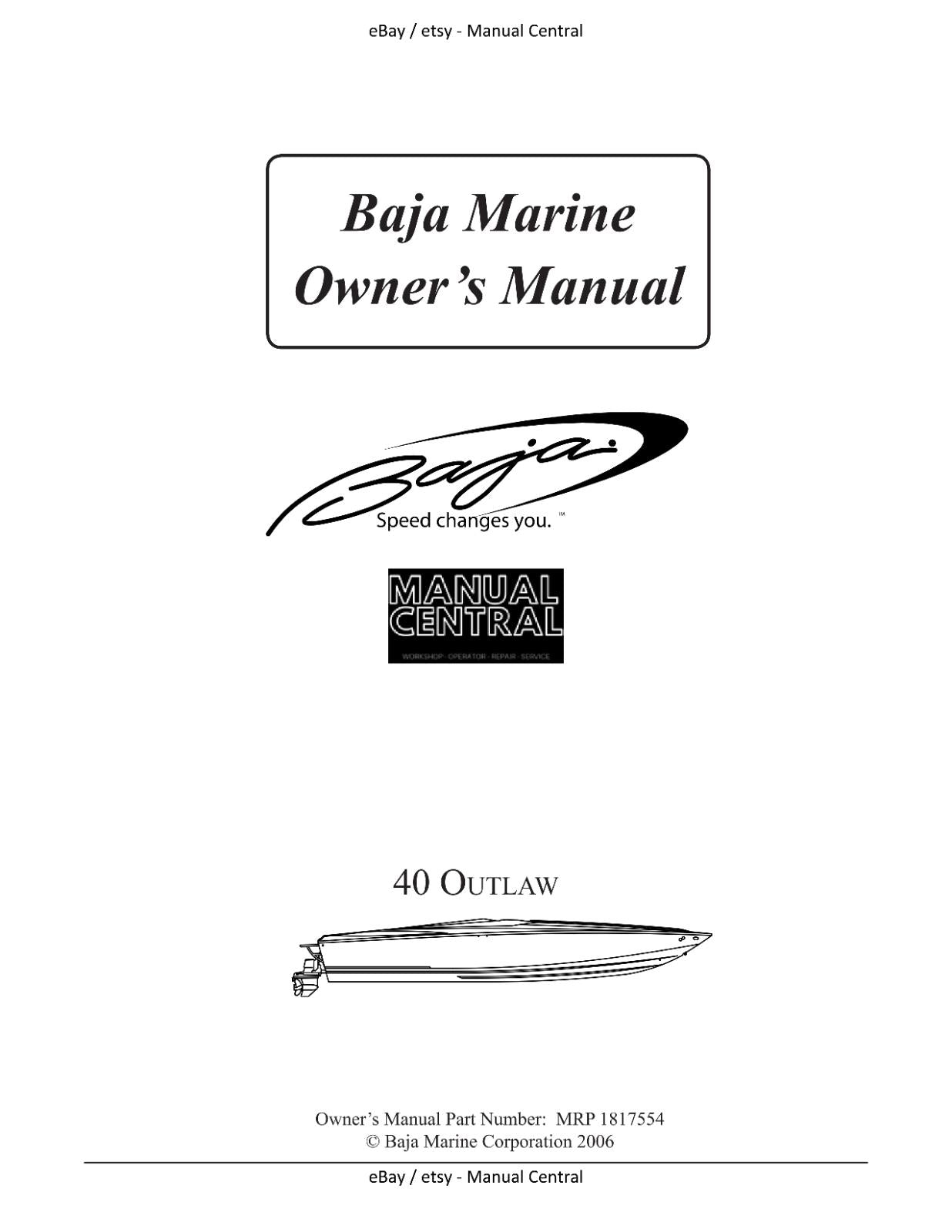 BAJA MARINE 40 OUTLAW BOAT OWNERS MANUAL REPRINTED COMB BOUND