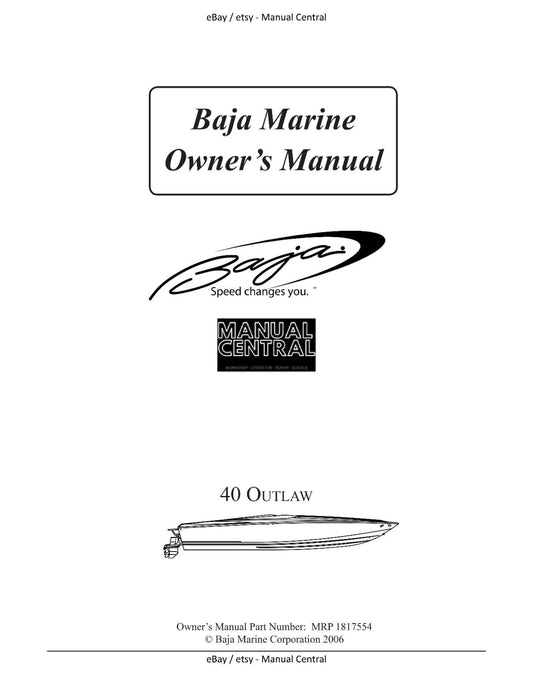 BAJA MARINE 40 OUTLAW BOAT OWNERS MANUAL REPRINTED COMB BOUND