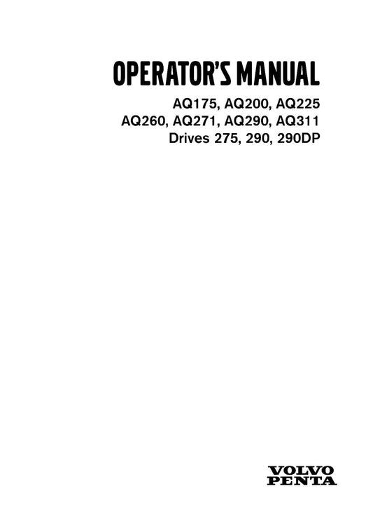 VOLVO PENTA AQ175 AQ200 AQ225 AQ260 AQ271 AQ290 AQ311 DRIVES 275 290 OPERATOR