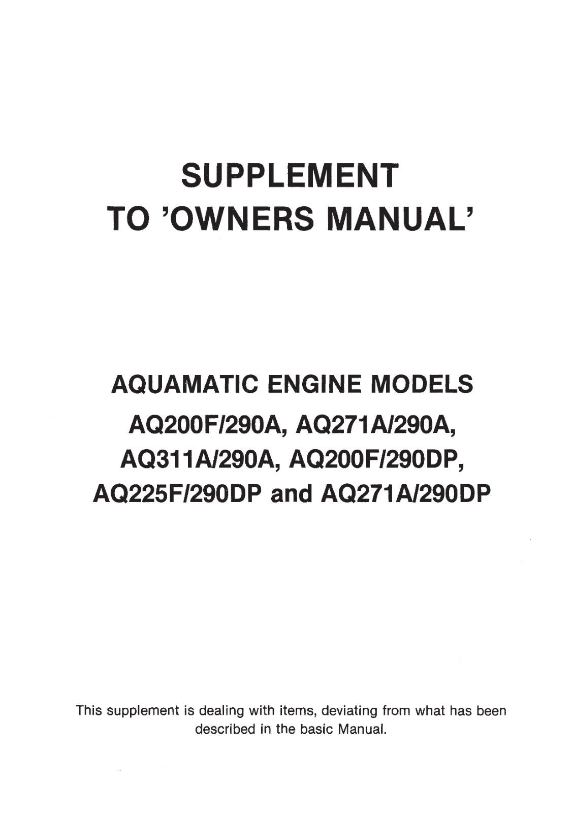 VOLVO PENTA AQ175 AQ200 AQ225 AQ260 AQ271 AQ290 AQ311 DRIVES 275 290 OPERATOR