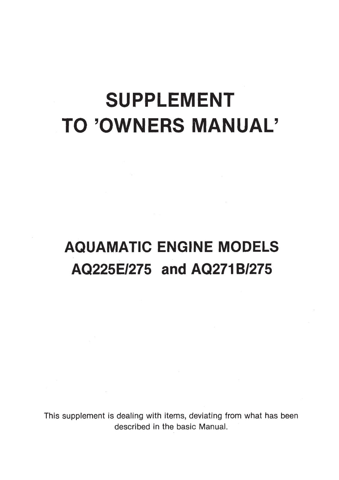 VOLVO PENTA AQ175 AQ200 AQ225 AQ260 AQ271 AQ290 AQ311 DRIVES 275 290 OPERATOR