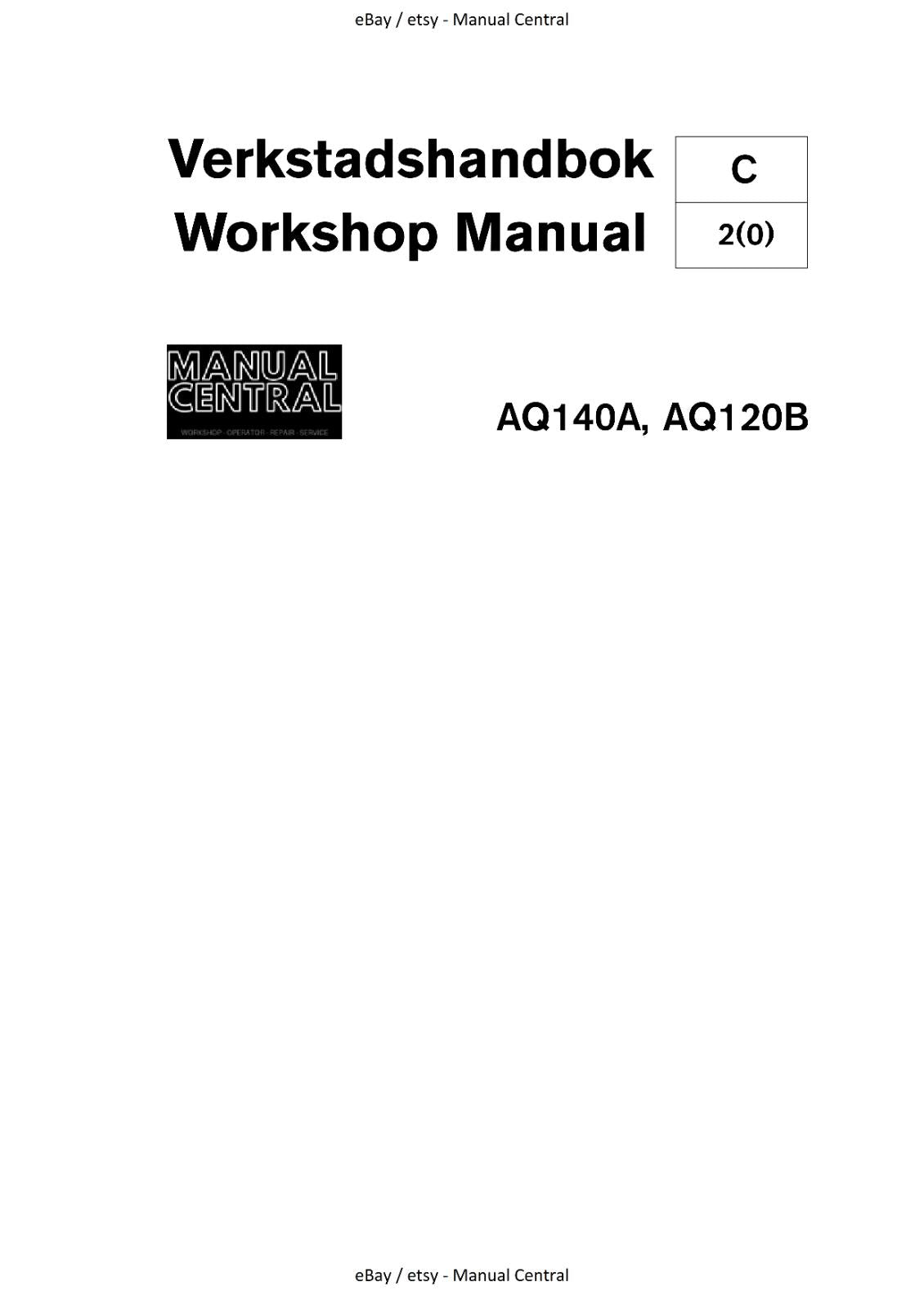 VOLVO PENTA  AQ120B AQ140A VERKSTADSHANDBOK WORKSHOP REPAIR MANUAL 1976 EDITION