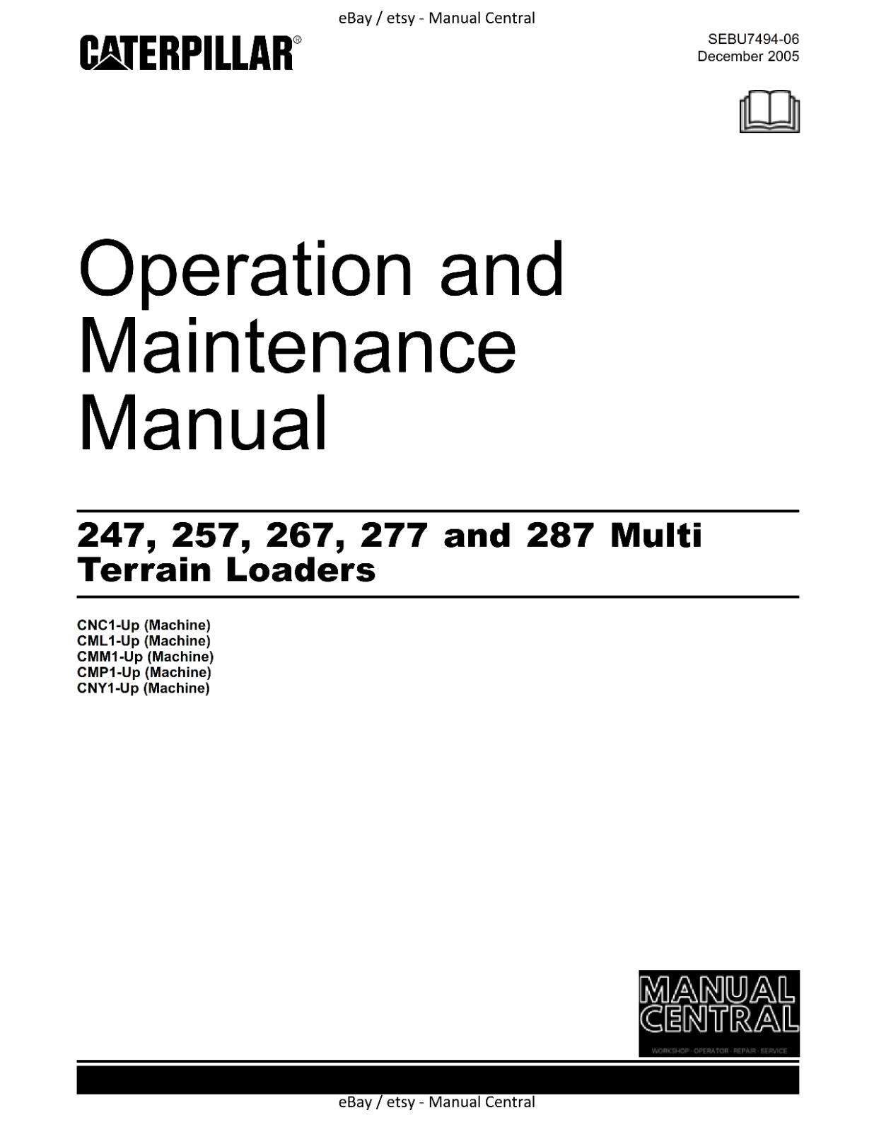 CATERPILLAR MULTI TERRAIN 247 257 67 277 287 OPERATION MAINTENANCE MANUAL