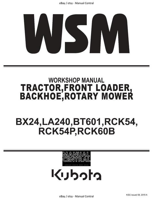 KUBOTA TRACTOR BX24, ROTARY MOWER RCK54 RCK54P RCK60B SERVICE WORKSHOP MANUAL