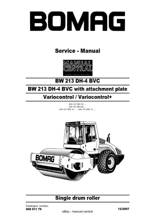 BOMAG BW 213 DH-4 BVC SERVICE WORKSHOP REPAIR MANUAL REPRINT 12/2007 EDITION