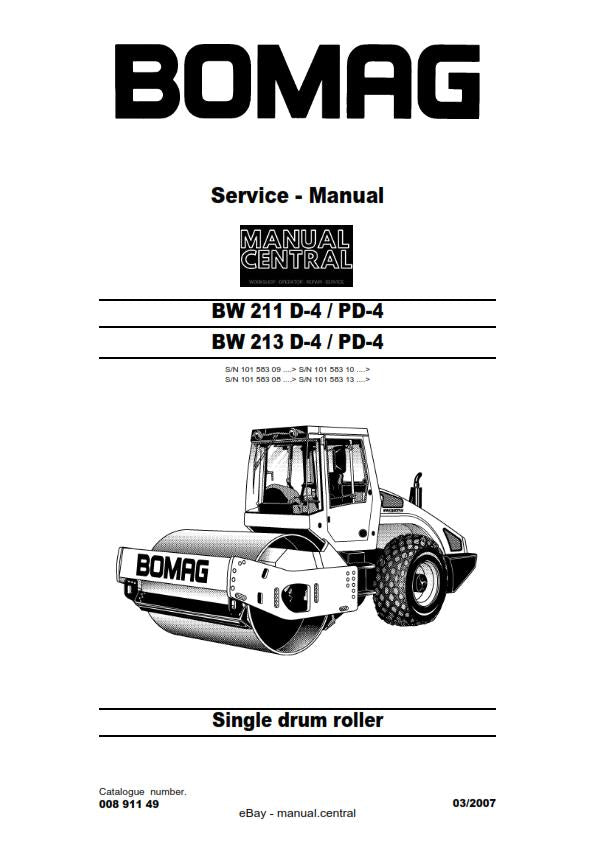 BOMAG BW 211 213 D-4 PD-4 SERVICE WORKSHOP REPAIR MANUAL REPRINT 03/2007 EDITION
