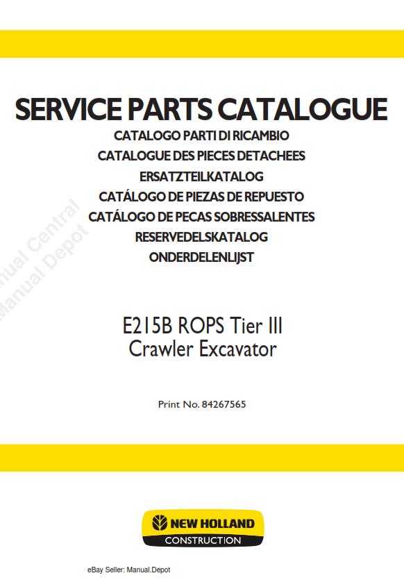 NEW HOLLAND E215B ROPS TIER 3 CRAWLER PARTSMANUAL REPRINTED COMB BOUND