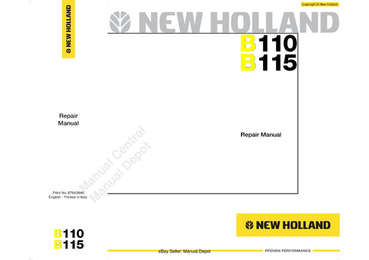 NEW HOLLAND B110 B115 REPAIR WORKSHOP SERVICE MANUAL REPRINTED COMB BOUND