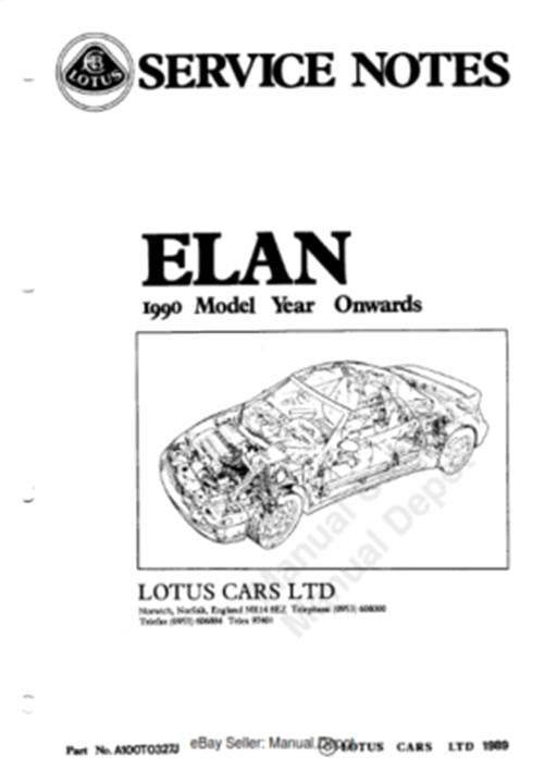 LOTUS ELAN M100 SERVICE MANUAL INCLUDING EMJ EMK EML MJ SECTIONS REPRINTED