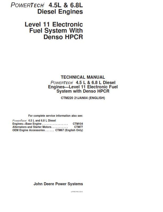 JOHN DEERE POWERTECH 4.5L 6.8L LEVEL 11 TECHNICAL MANUAL CTM220 REPRINTED