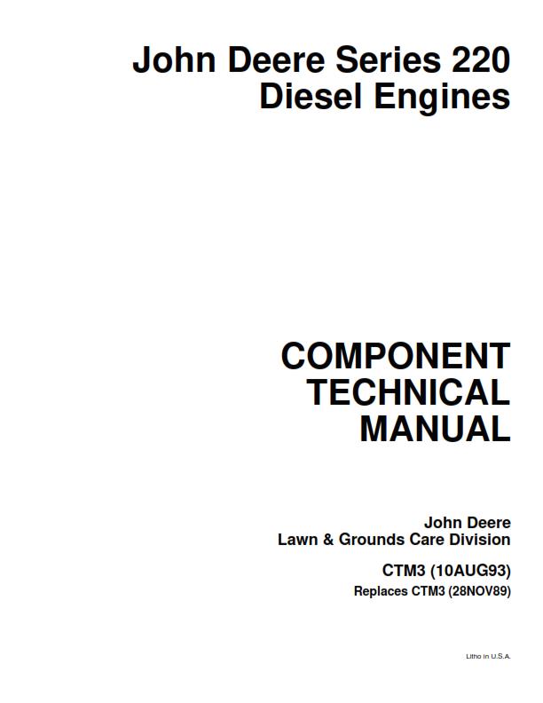 JOHN DEERE SERIES 220 COMPONENT TECHNICAL MANUAL CTM3 10AUG93 REPRINTED