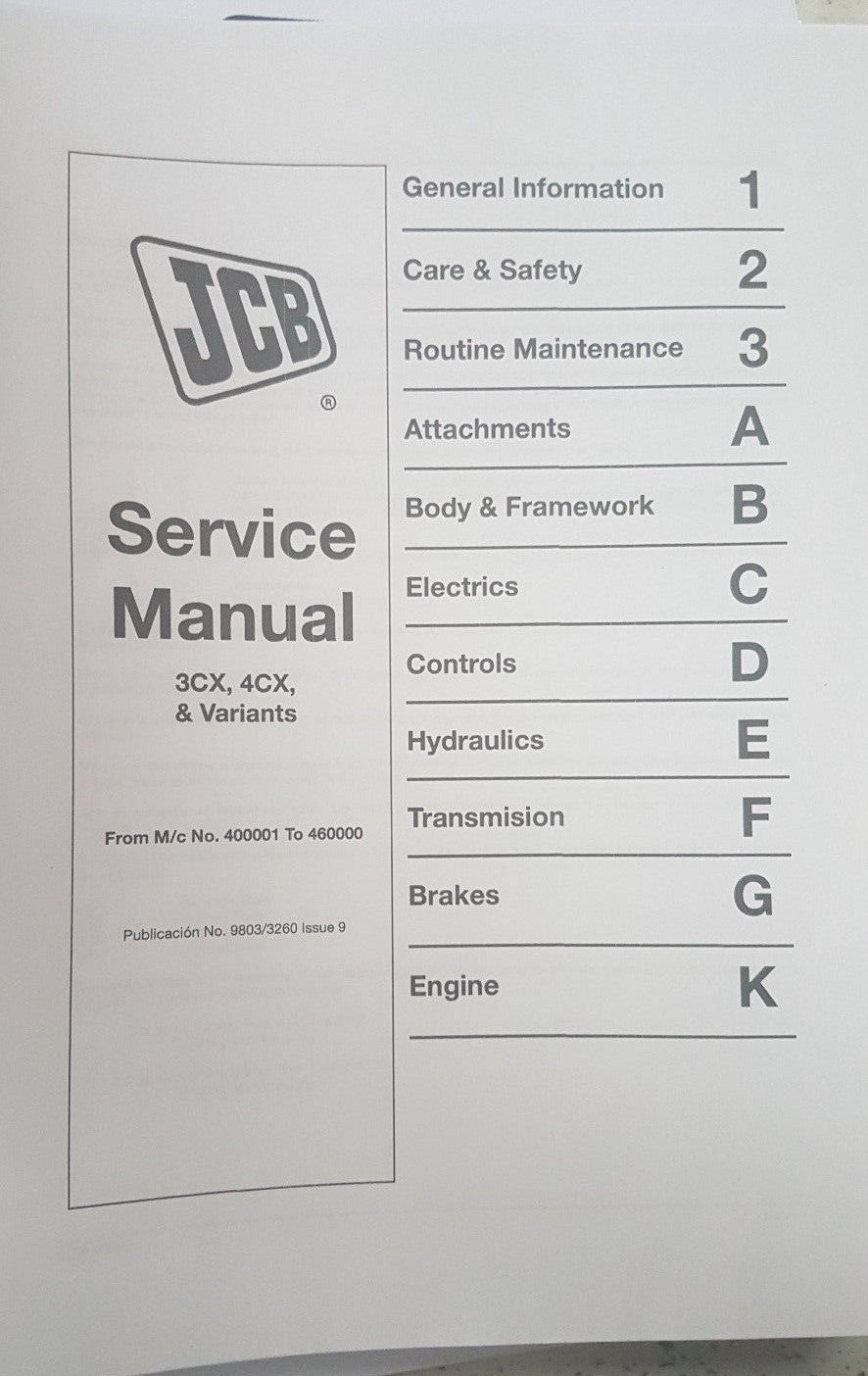 JCB 3CX 4CX  & VARIANTS SERVICE MANUAL REPRINTED COMB BOUND