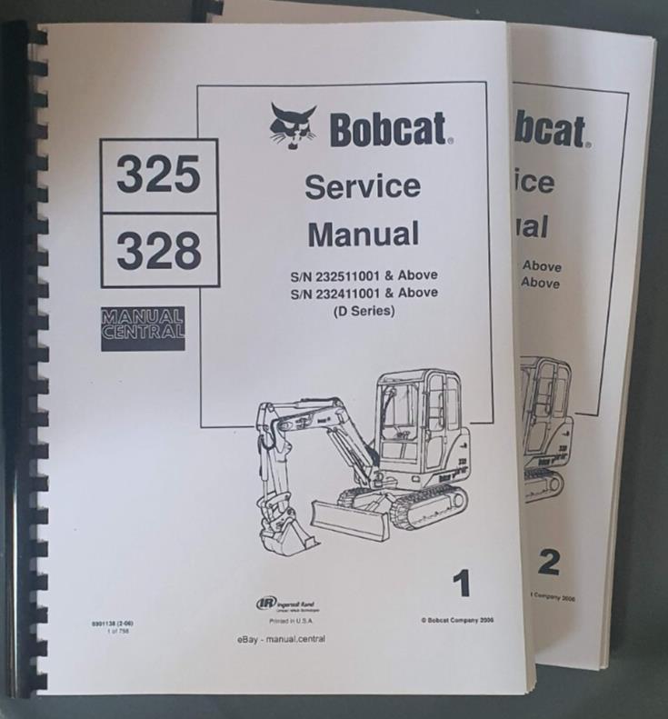 BOBCAT 325 328 SERVICE WORKSHOP MANUAL D SERIES 2006 EDITION REPRINTED