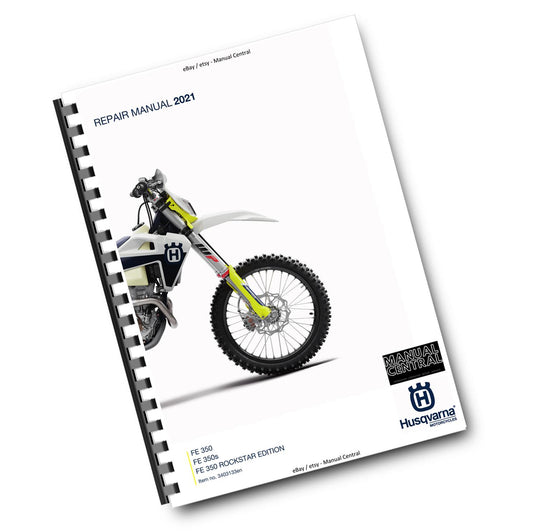 HUSQVARNA FE 350 350S ROCKSTAR 2021 REPAIR WORKSHOP SERVICE MANUAL REPRINTED