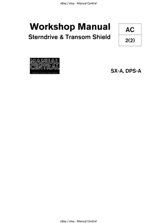 VOLVO PENTA STERNDRIVE & TRANSOM SHIELD SX-A DPS-A WORKSHOP SERVICE REPAIR
