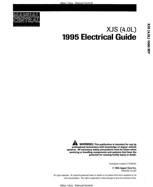 JAGUAR XJS 4.0L 1995 ELECTRICAL GUIDE - WIRING DIAGRAMS - CIRCUIT DIAGRAMS