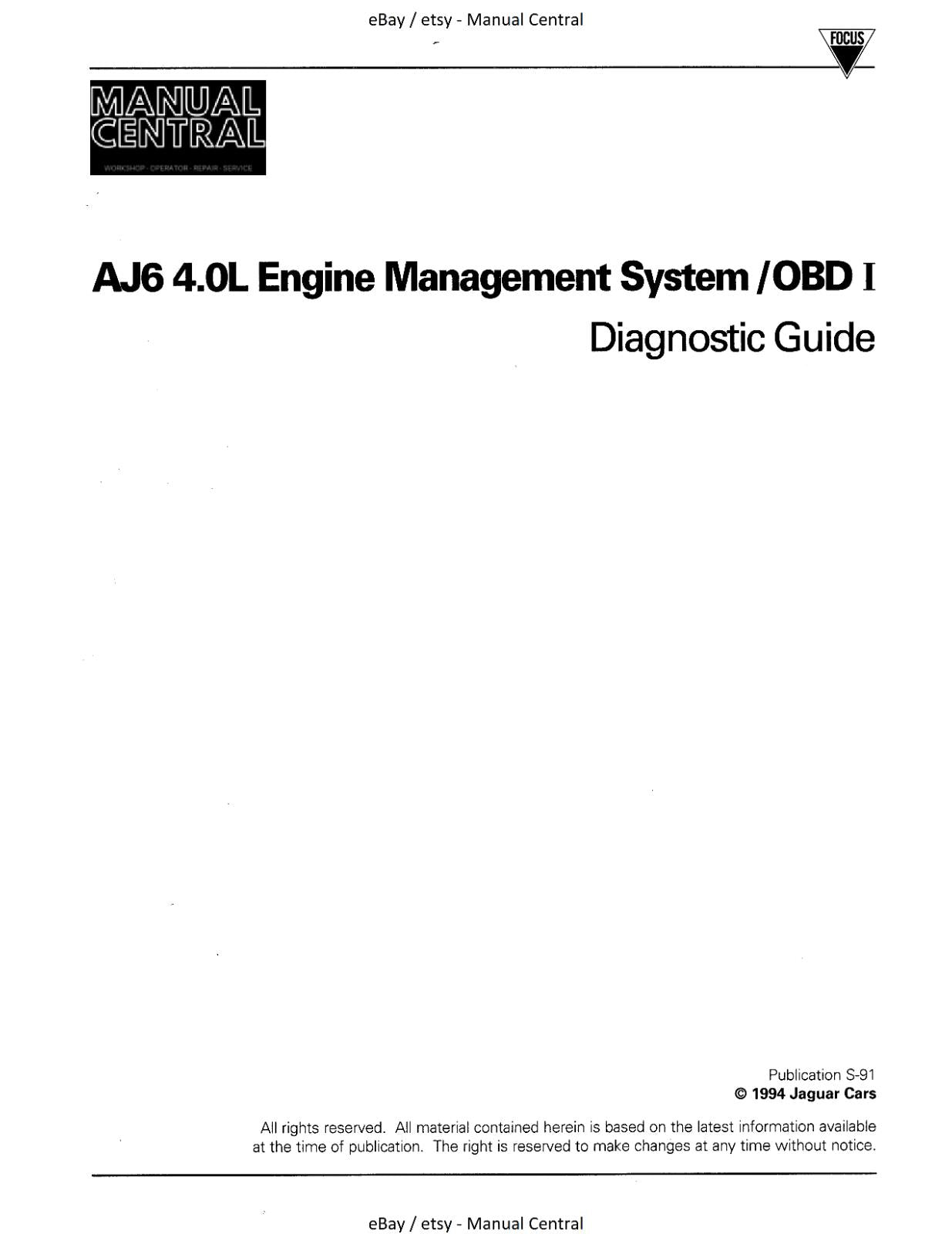 JAGUAR AJ6 4.0L ENGINE MANAGEMENT SYSTEM OBD DIAGNOSTIC GUIDE 1994 EDITION