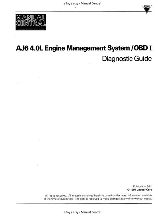 JAGUAR AJ6 4.0L ENGINE MANAGEMENT SYSTEM OBD DIAGNOSTIC GUIDE 1994 EDITION
