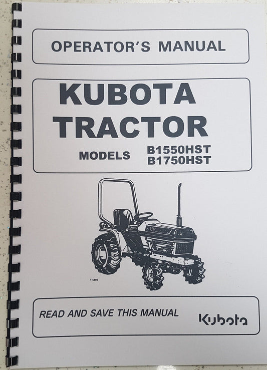 KUBOTA TRACTOR B1550HST B1750HST- OPERATOR USER MANUAL