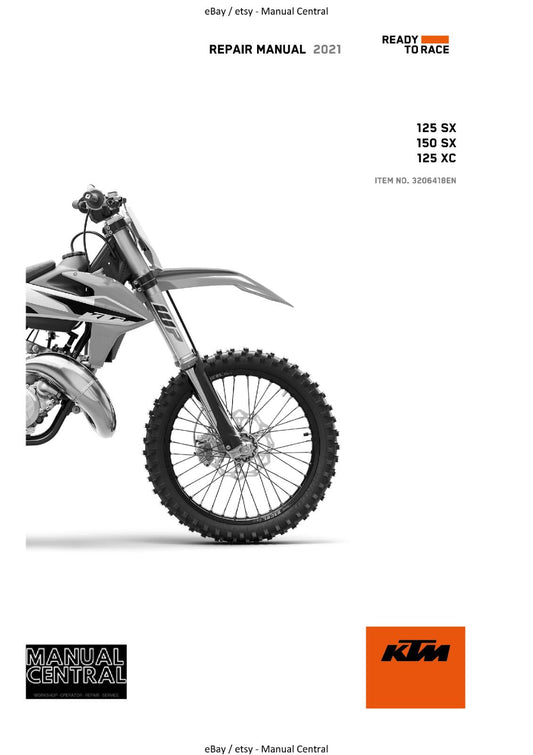 KTM 2021 - 125 SX, 150SX, 125XC - WORKSHOP REPAIR SERVICE MANUAL REPRINTED