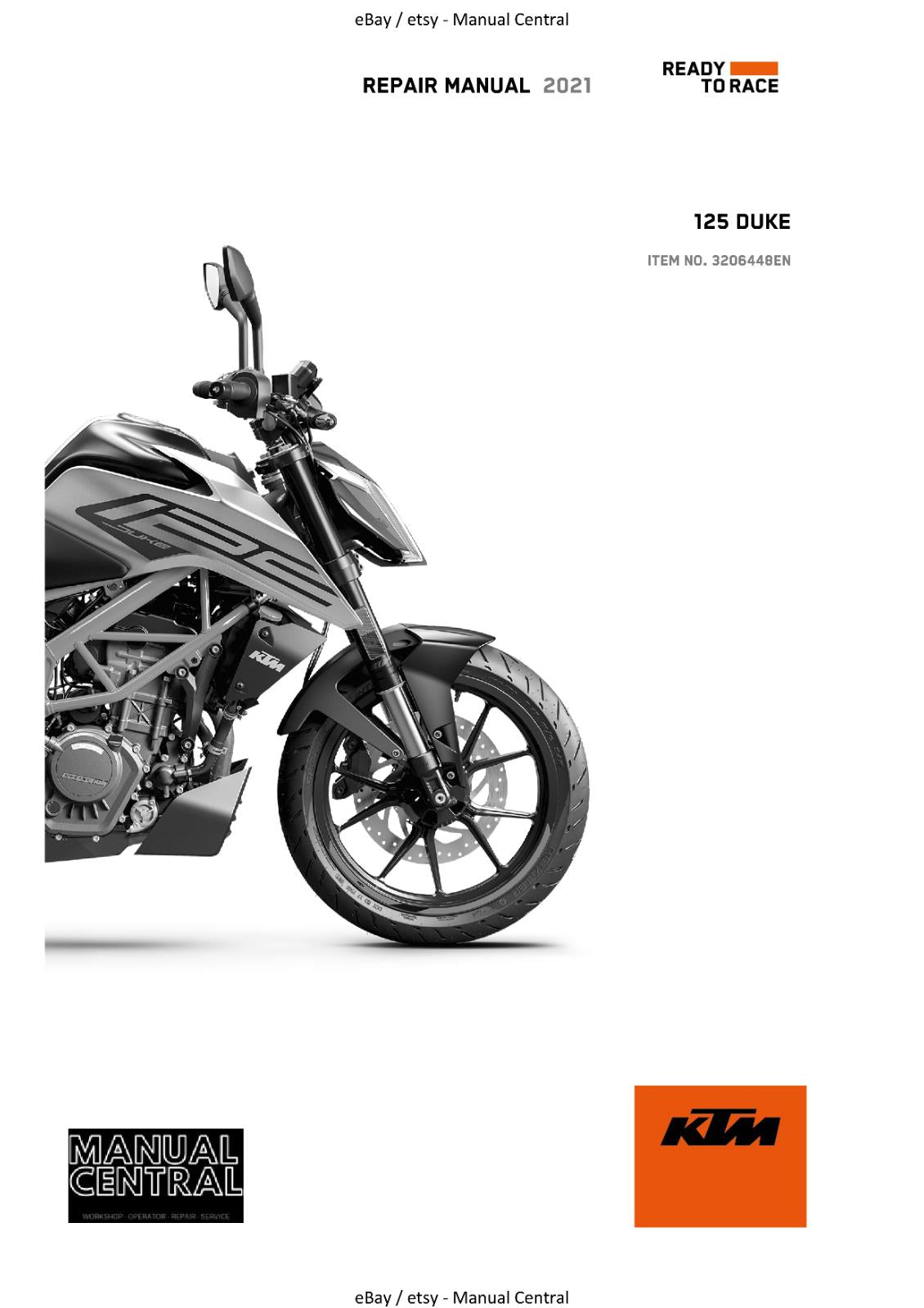 KTM 2021 - 125 DUKE - WORKSHOP REPAIR SERVICE MANUAL REPRINTED