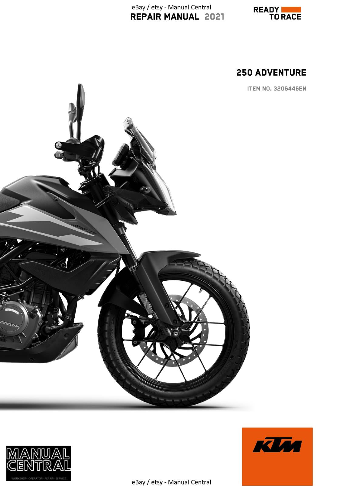 KTM 2021 - 250 ADVENTURE - WORKSHOP REPAIR SERVICE MANUAL REPRINTED