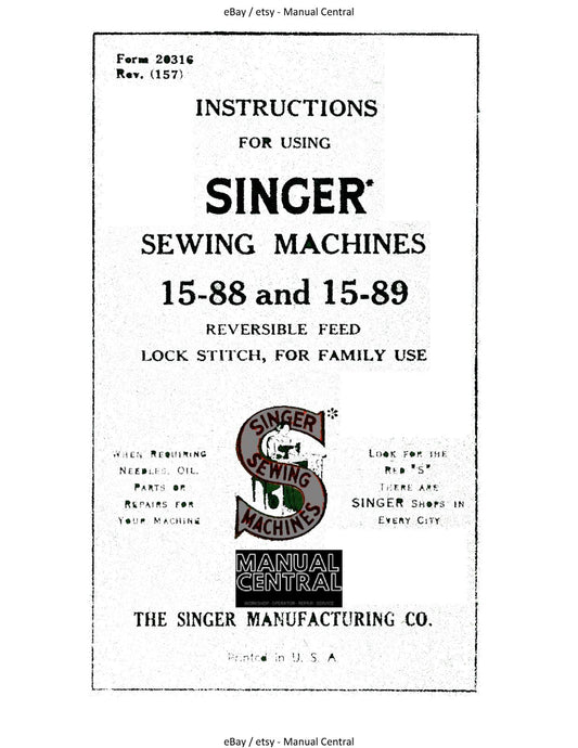 SINGER SEWING MACHINES 15-88 15-89 INSTRUCTION MANUAL REPRINTED COMB BOUND
