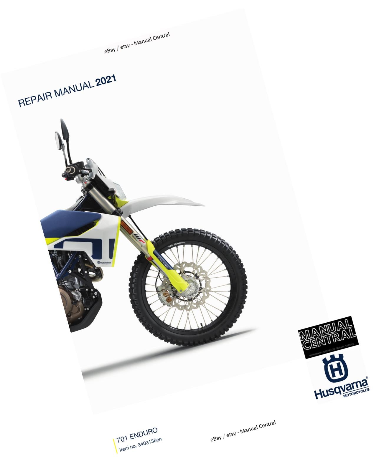 HUSQVARNA 701 ENDURO US 2021 REPAIR WORKSHOP SERVICE MANUAL REPRINTED COMB BOUND