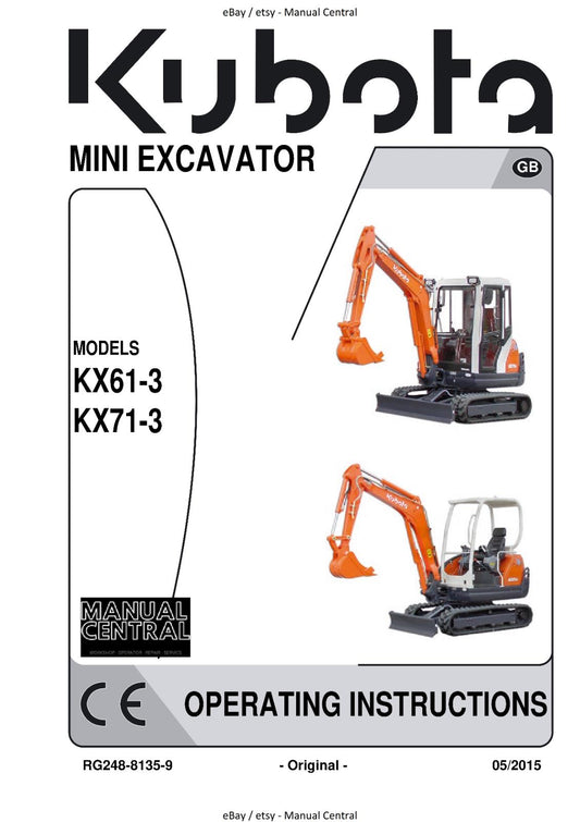 KUBOTA KX61-3 KX71-3 MINI EXCAVATOR OPERATOR MANUAL REPRINTED COMB BOUND