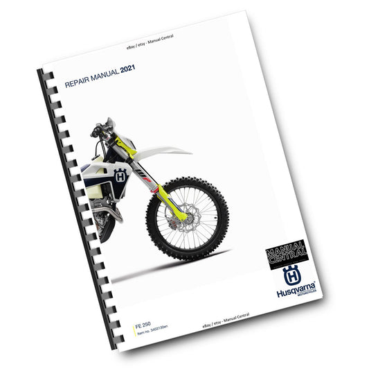HUSQVARNA FE 250 2021 REPAIR WORKSHOP SERVICE MANUAL REPRINTED