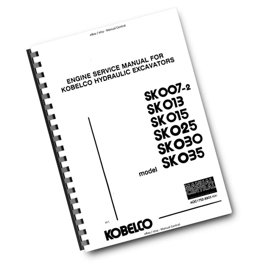 KOBELCO ENGINE SK007-2 013 015 025 030 035 (YANMAR) SERVICE WORKSHOP REPAIR