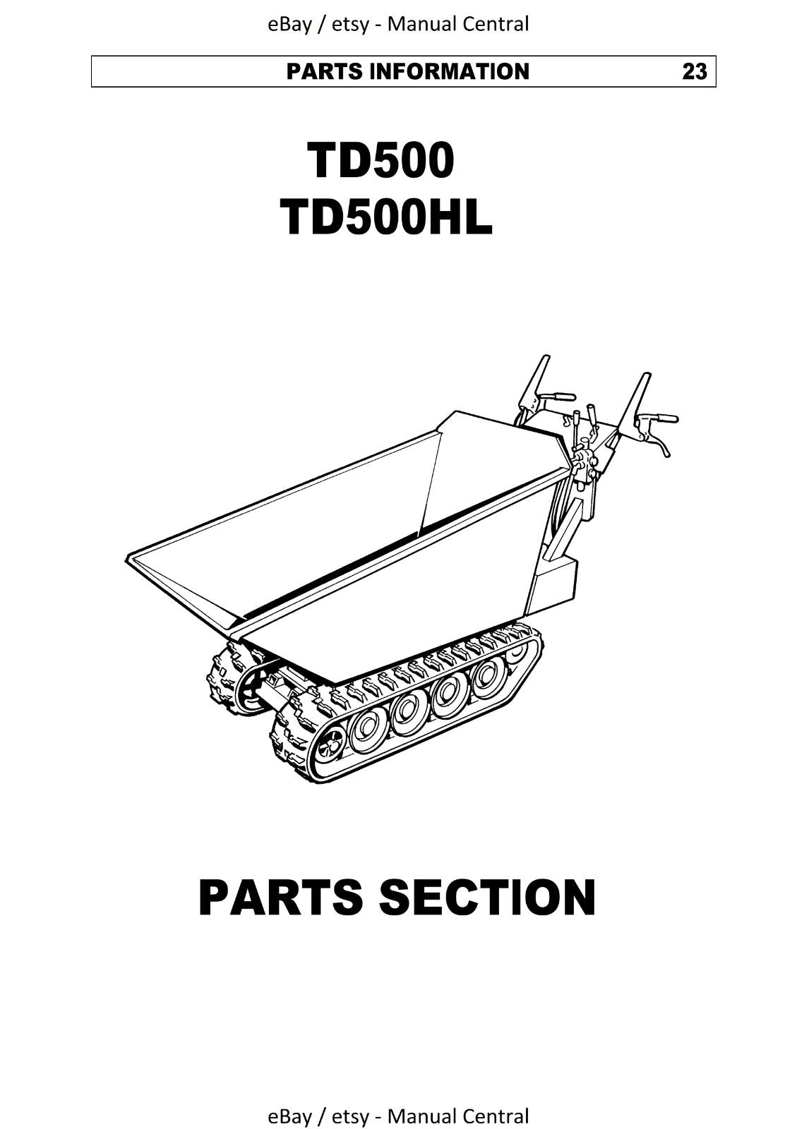 WINGET  (HONDA) TD500 TD500HL TRACKED DUMPER OPERATOR AND PARTS MANUAL