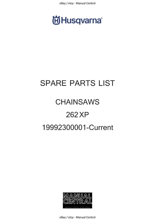HUSQVARNA CHAINSAW 262XP PARTS MANUAL REPRINTED