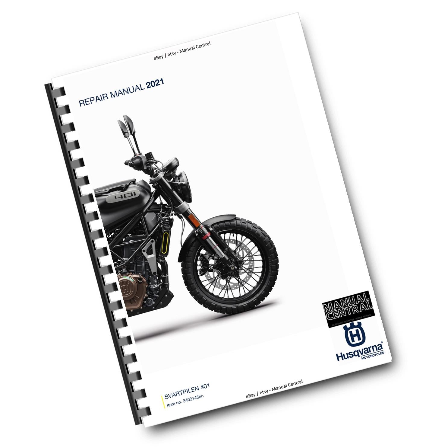 HUSQVARNA SVARTPILEN 401 2021 EDITION REPAIR WORKSHOP SERVICE MANUAL REPRINTED