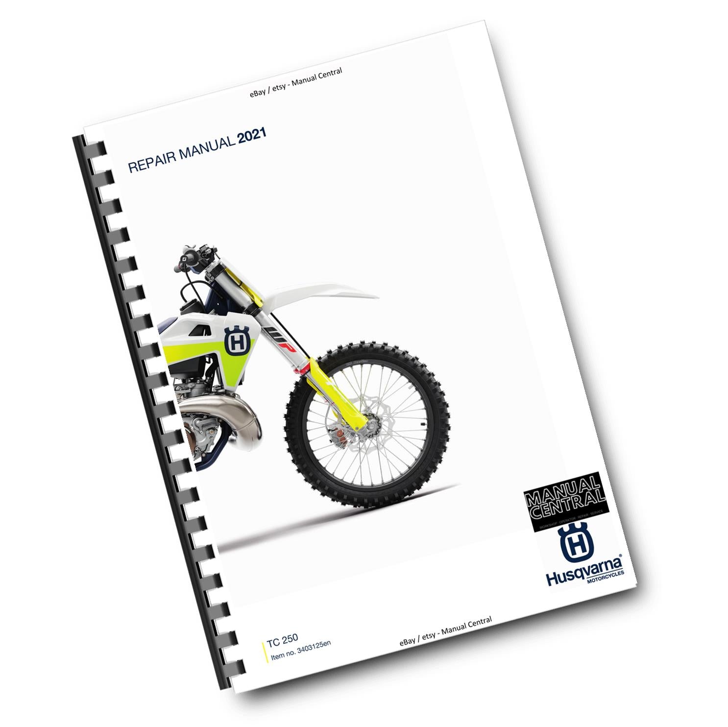 HUSQVARNA TC 250 2021 EDITION REPAIR WORKSHOP SERVICE MANUAL REPRINTED