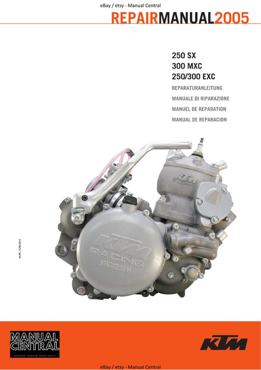 KTM 2003 TO 2005 - 250 SX 300 MXC 250 300 EXC - WORKSHOP REPAIR MANUAL