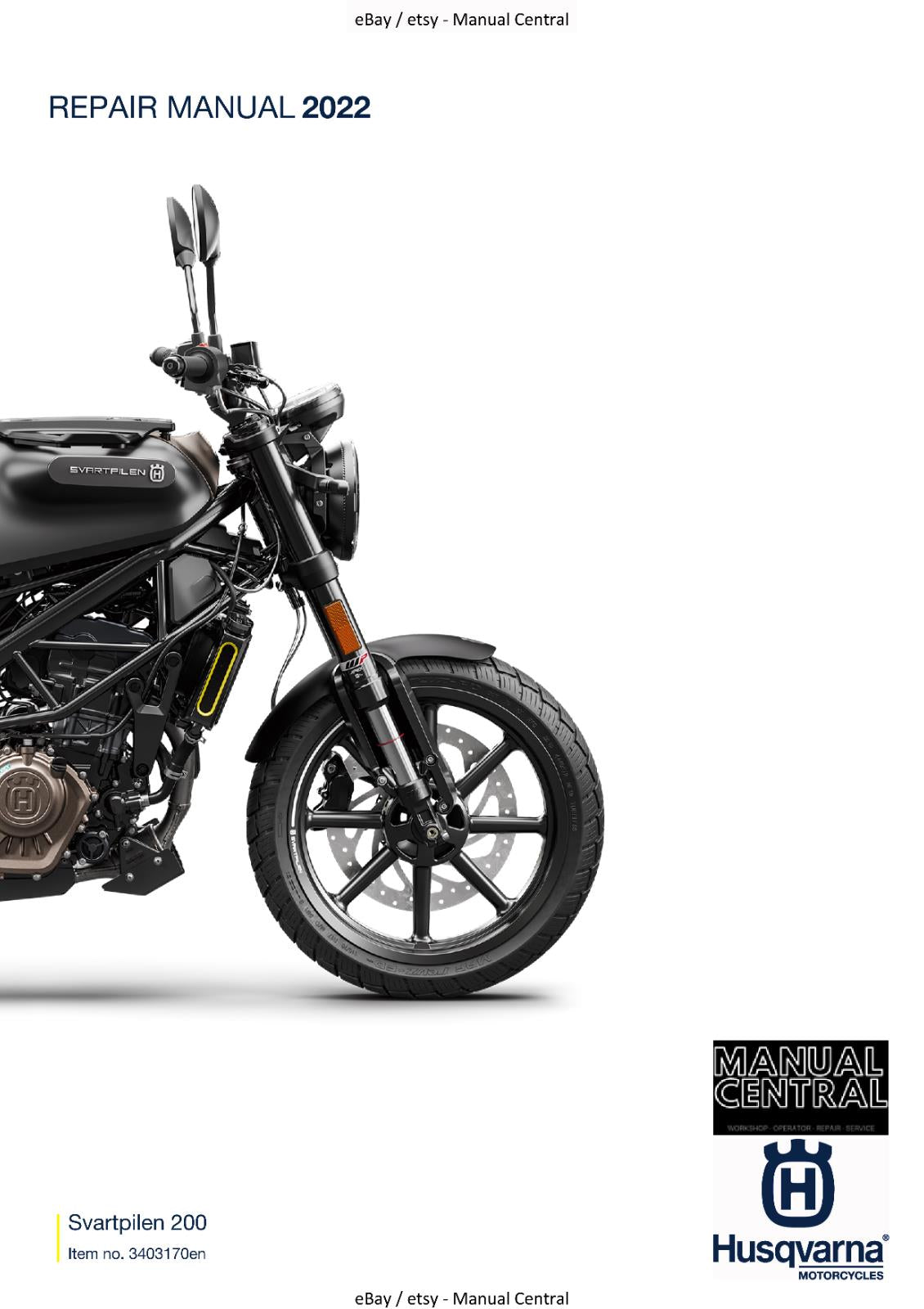 HUSQVARNA - 2022 SVARTPILEN 200-  REPAIR WORKSHOP SERVICE MANUAL REPRINTED