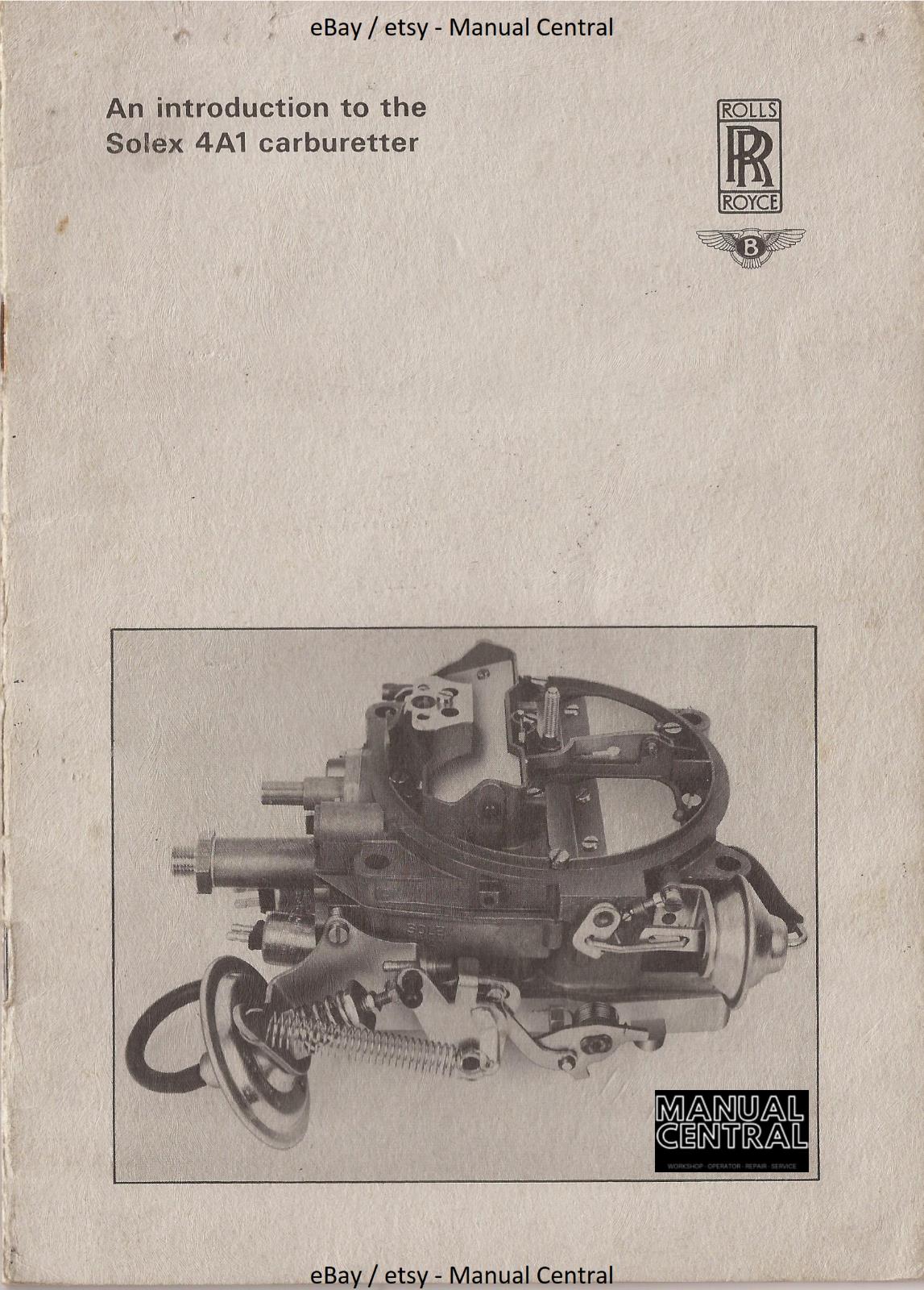 INTRODUCTION TO SOLEX A41 CARBURETTER MANUAL -  TSD43200 DL