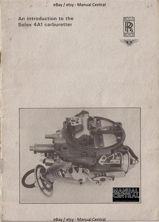 INTRODUCTION TO SOLEX A41 CARBURETTER MANUAL -  TSD43200 DL