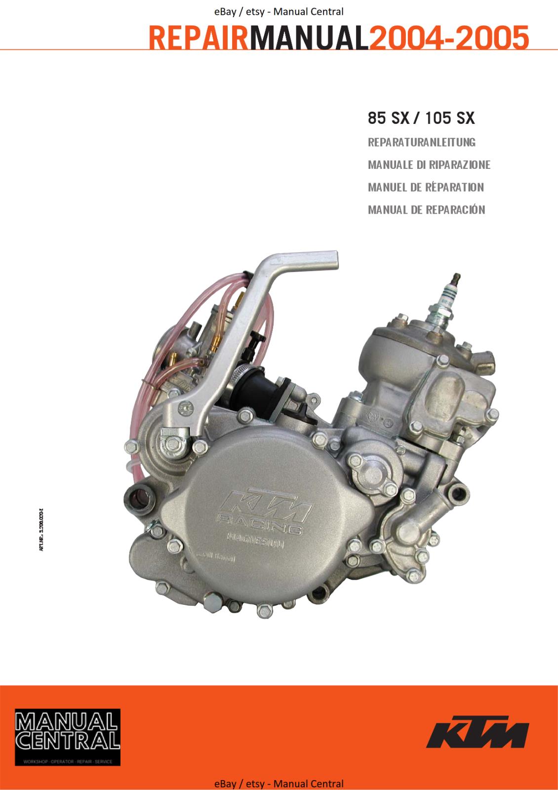 KTM 2004 TO 2005 85 105 SX - WORKSHOP REPAIR SERVICE MANUAL REPRINTED