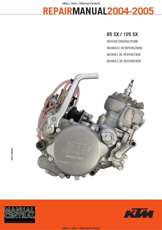 KTM 2004 TO 2005 85 105 SX - WORKSHOP REPAIR SERVICE MANUAL REPRINTED