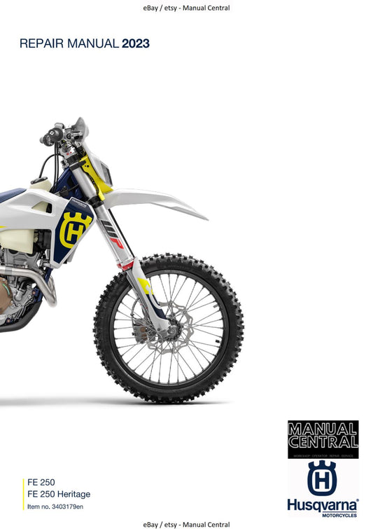 HUSQVARNA 2023 - FE 250 HERITAGE - REPAIR WORKSHOP SERVICE MANUAL