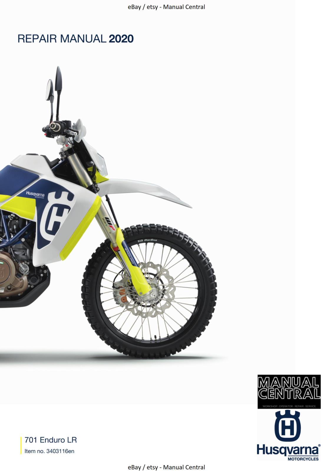 HUSQVARNA 2020 - 701 ENDURO LR - WORKSHOP SERVICE REPAIR MANUAL REPRINTED