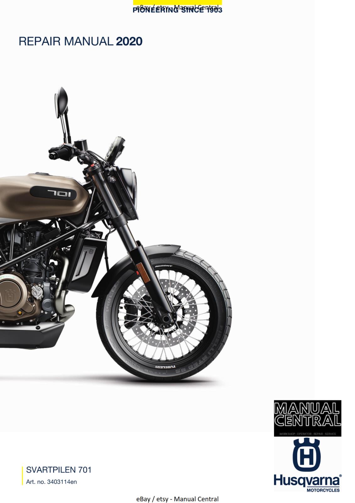 HUSQVARNA 2020 - SVARTPILEN 701 - WORKSHOP SERVICE REPAIR MANUAL REPRINTED