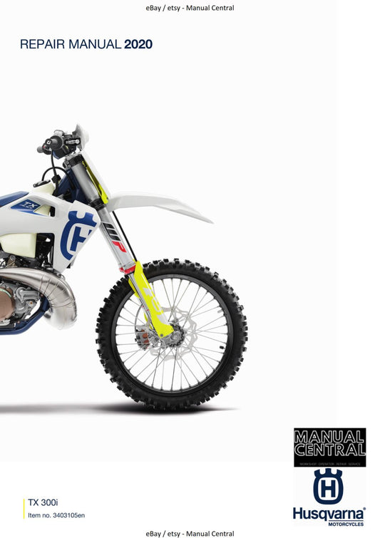 HUSQVARNA 2020 - TX 300i - WORKSHOP SERVICE REPAIR MANUAL REPRINTED