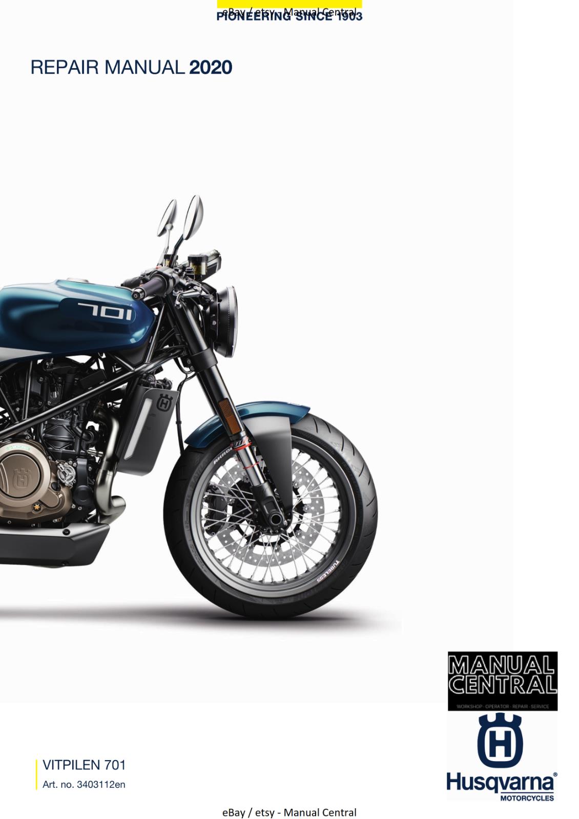 HUSQVARNA 2020 - VITPILEN 701 - WORKSHOP SERVICE REPAIR MANUAL REPRINTED